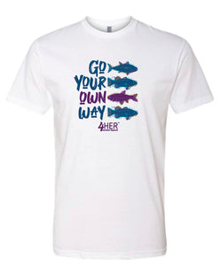 4HER Go Your Own Way Tee